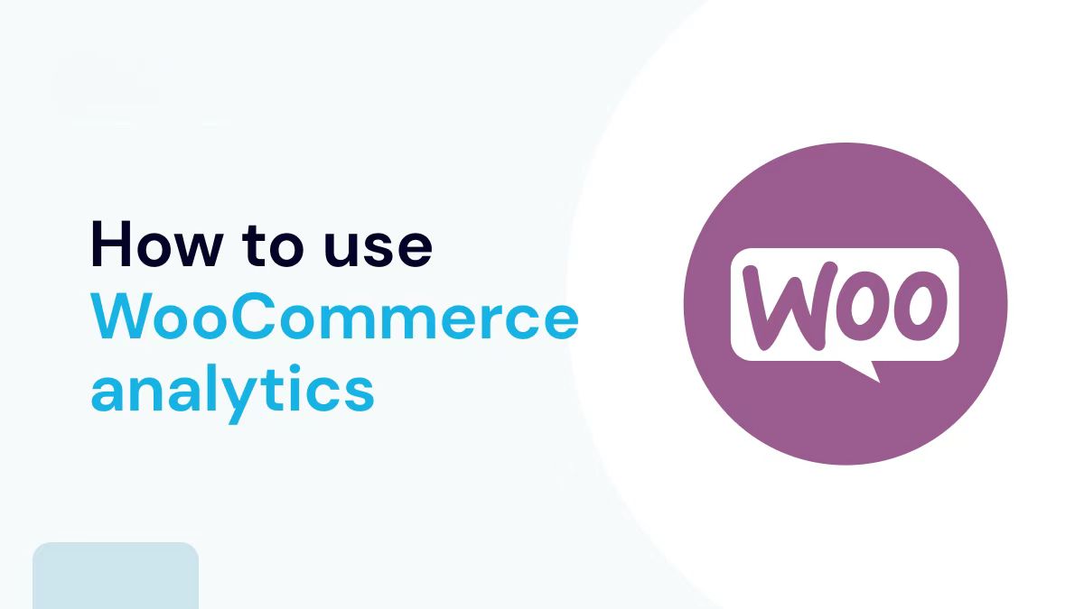WooCommerceアナリティクスを徹底分析：オンラインショップのパフォーマンスを向上させる最高のツールと指標(biāo) - Photonflux.com｜プロフェッショナルなWordPress修理サービス、グローバルリーチ、迅速な対応