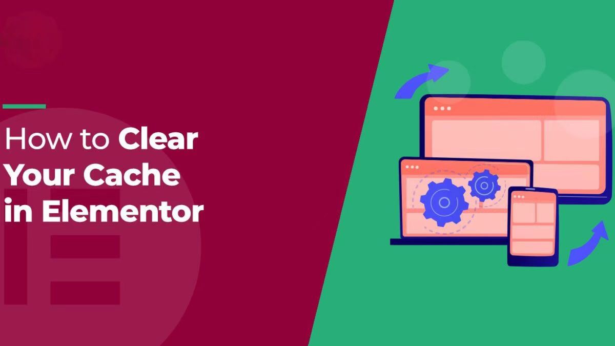 如何清除 Elementor 緩存并優(yōu)化 WordPress 網(wǎng)站性能
